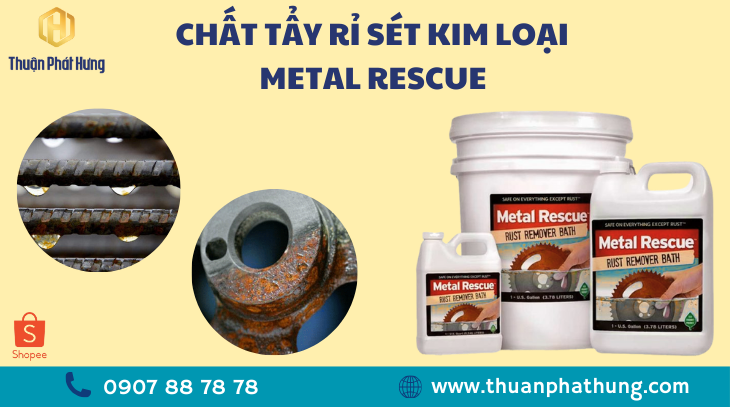 Sản phẩm Tẩy Rỉ Sét Metal Rescue