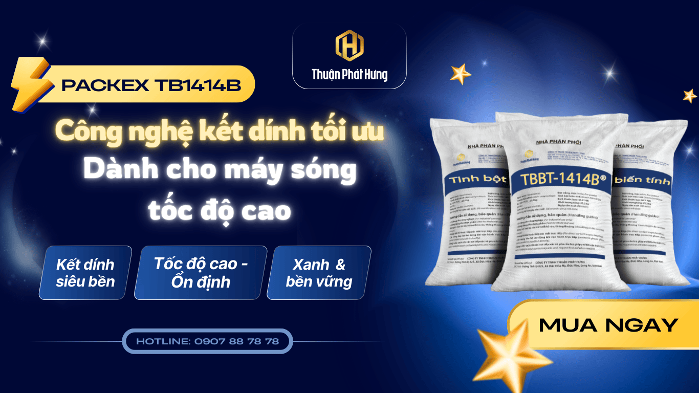 PackEx-TB1414B - Công nghệ kết dính tối ưu cho máy sóng tốc độ cao